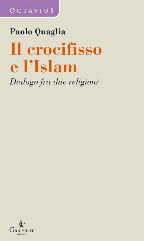 Il crocifisso e l'Islam
