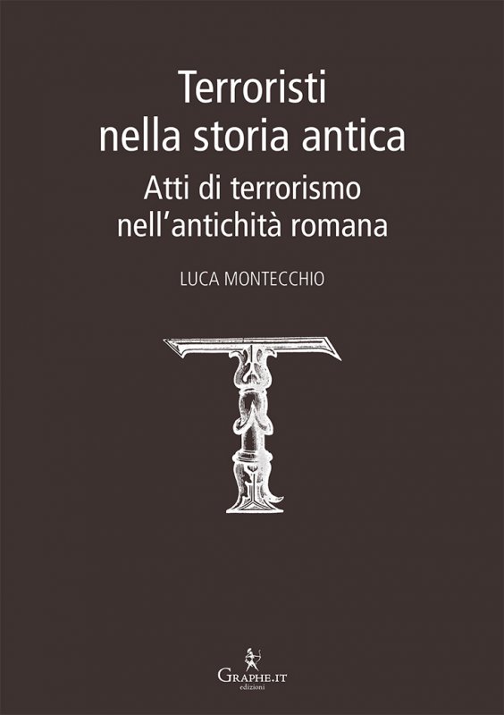 Terroristi nella storia antica