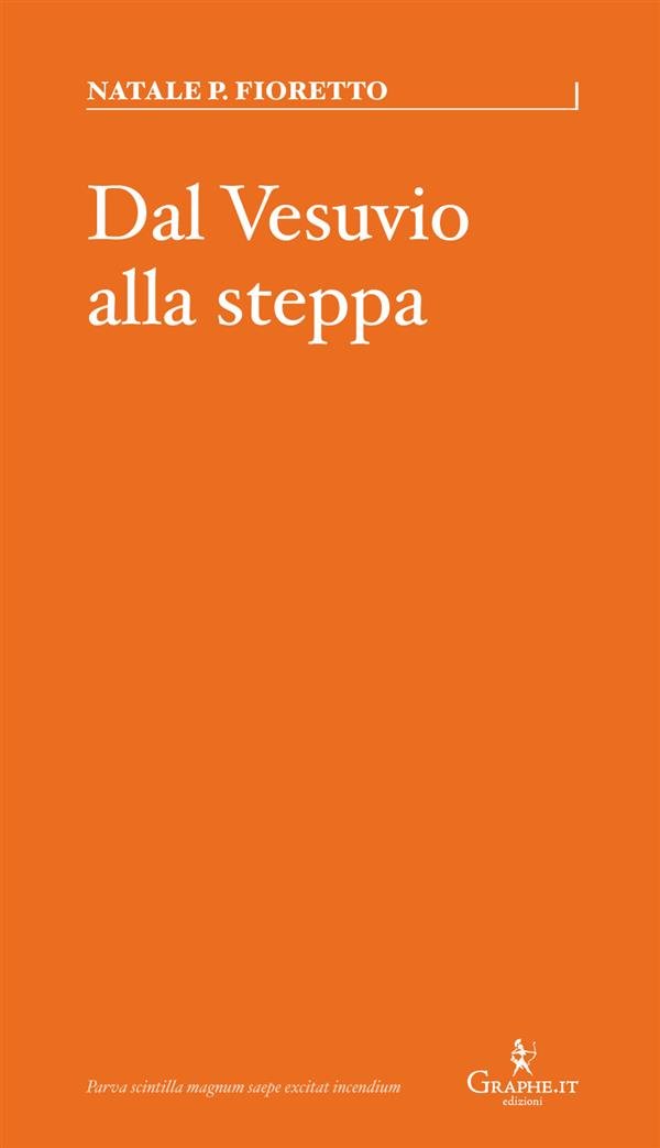 Dal Vesuvio alla steppa