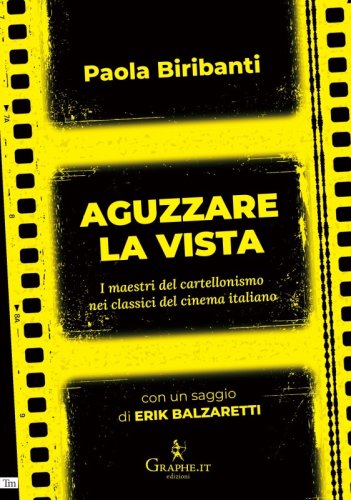 Aguzzare la vista - I maestri del cartellonismo nei classici del cinema italiano