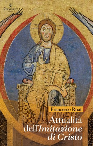 Attualità dell’Imitazione di Cristo
