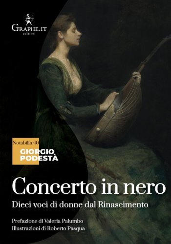 Concerto in nero - Dieci voci di donne dal Rinascimento