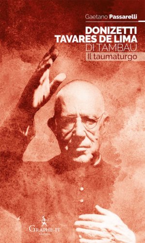 Donizetti Tavares de Lima di Tambaú - Il taumaturgo
