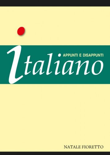 Italiano - Appunti e disappunti