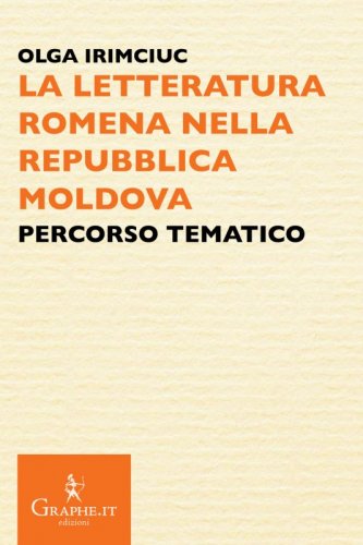 La letteratura romena nella Repubblica Moldova - Percorso tematico