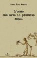 L’uomo che dava in prestito sogni