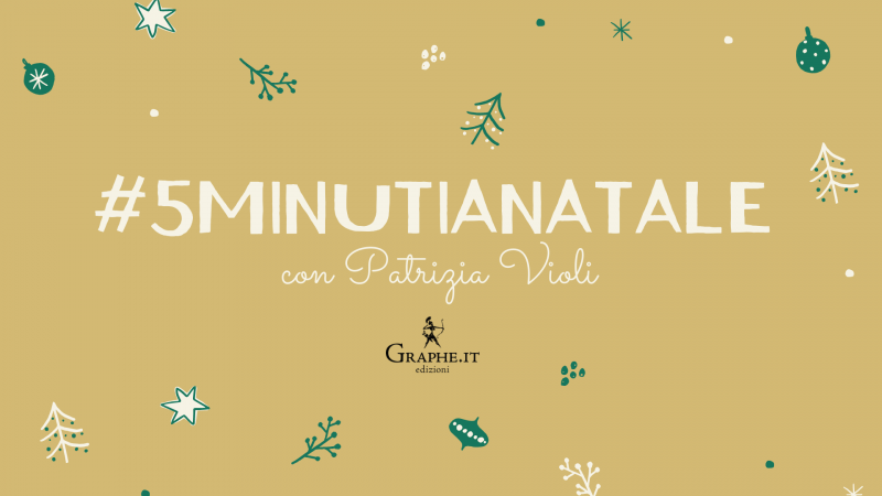 #5minutiaNatale con Patrizia Violi