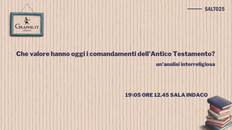 Che significato hanno oggi i comandamenti dell’Antico Testamento?