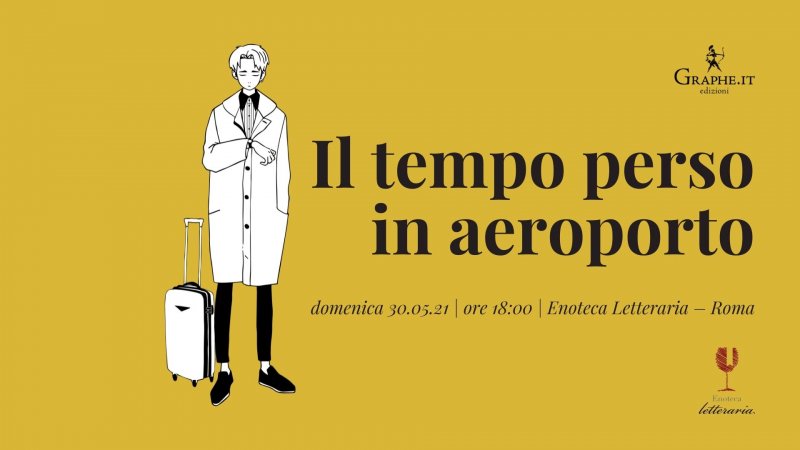 Il tempo perso in aeroporto