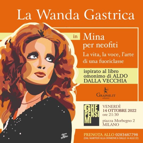 La Wanda Gastrica racconta Mina per neofiti