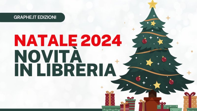 Due nuovi libri Graphe.it per riscoprire il Natale