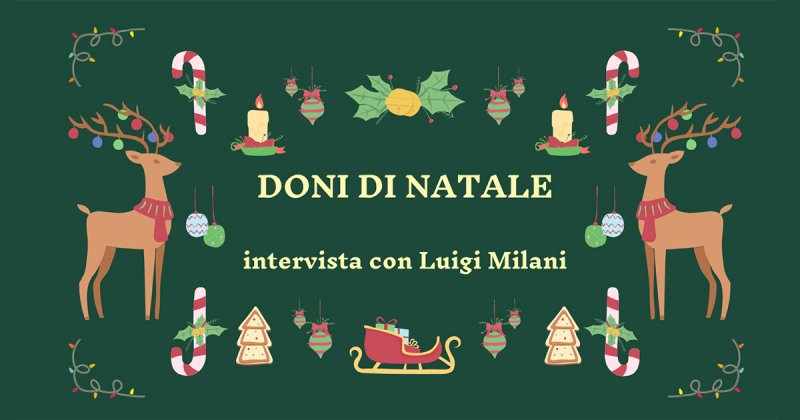 Intervista a Luigi Milani sul suo racconto natalizio