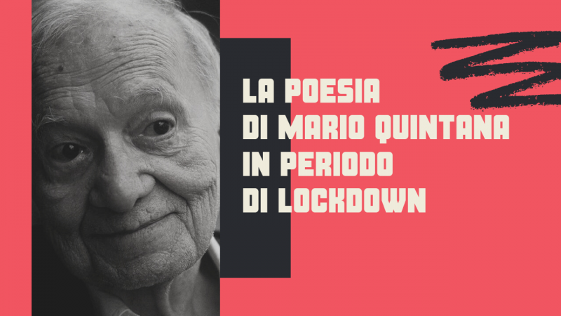 La poesia di Mario Quintana in tempo di lockdown